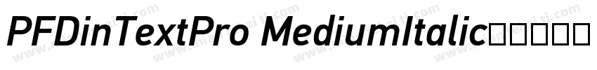 PFDinTextPro MediumItalic字体转换